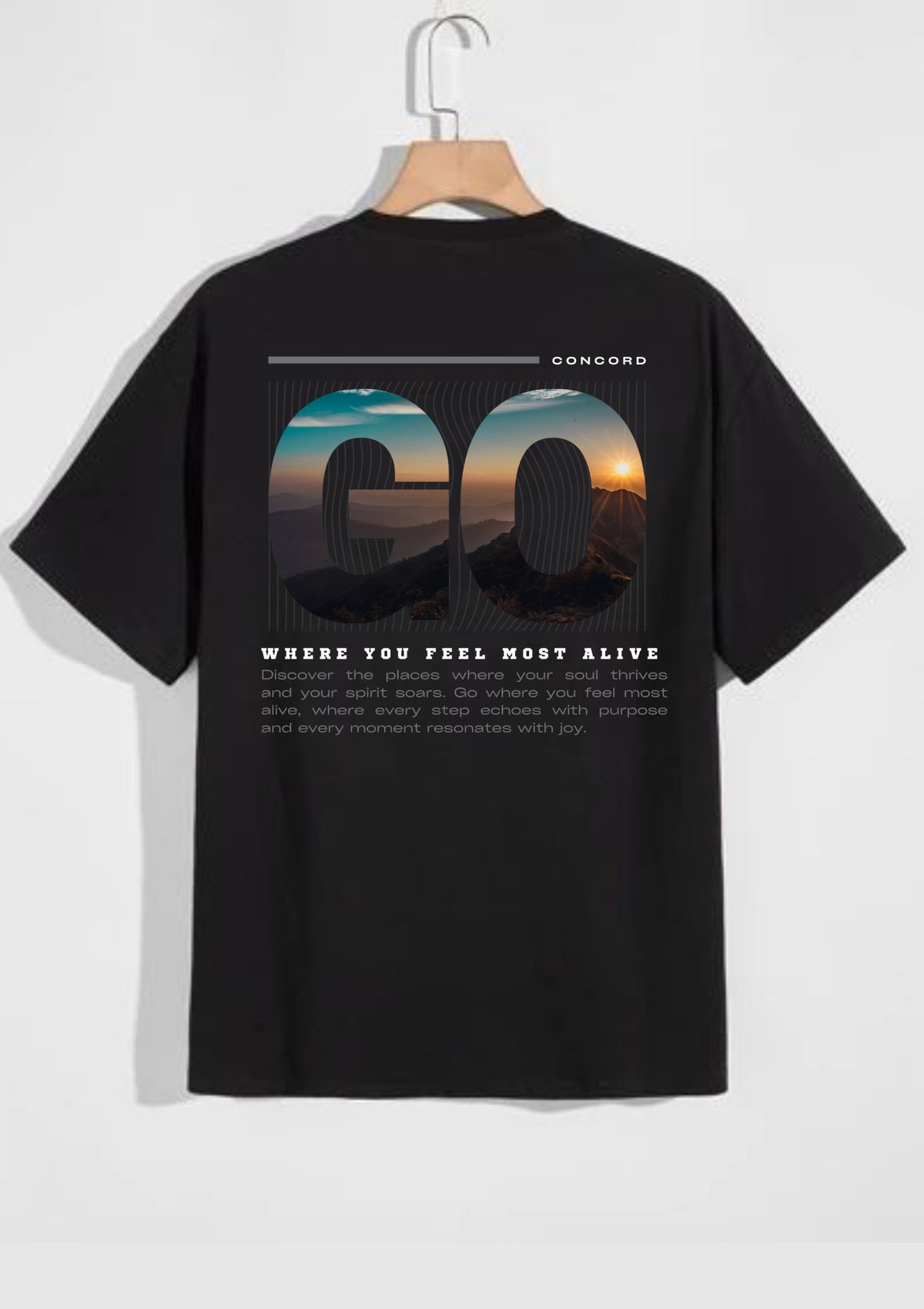 Go Where You Feel Most Alive Graphic Oversized T-Shirt | 220 GSM | 100% Cotton